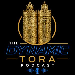 The Dynamic Tora Podcast