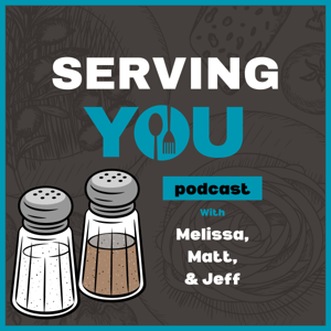 Serving You