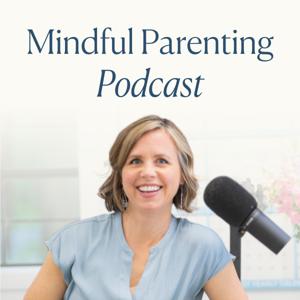 Mindful Mama: Raising Kind, Confident Kids Without Losing Your Cool | Parenting Strategies For Big Emotions & More by Hunter Clarke-Fields