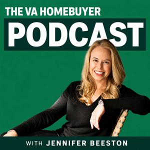 The VA Homebuyer Podcast with Jennifer Beeston