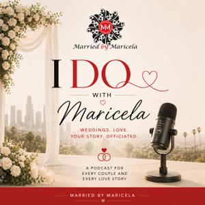 I Do with Maricela