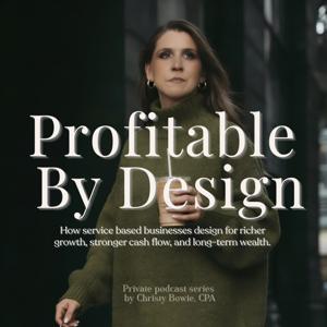 Profitable by Design
