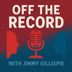 Off the Record with Jimmy Gillispie