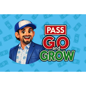 Pass Go and Grow