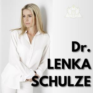 Dr. Lenka Schulze Podcast