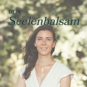 Dein Seelenbalsam✨ - ASMR und geführte Meditationen für innere Ruhe, Schlaf und emotionale Heilung
