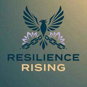 Resilience Rising Podcast