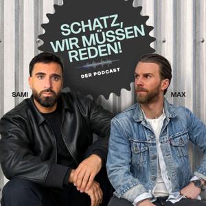Schatz, wir müssen reden