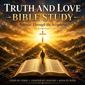 Truth and Love Bible Study
