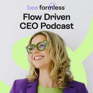 Bee Formless™ Flow Driven CEO