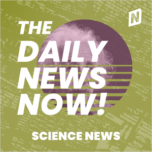 Science News Today | 2 Min News | The Daily News Now!