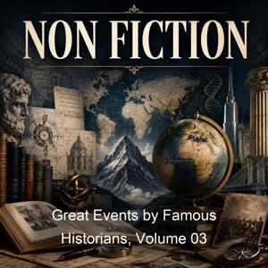 Great Events by Famous Historians, Volume 03