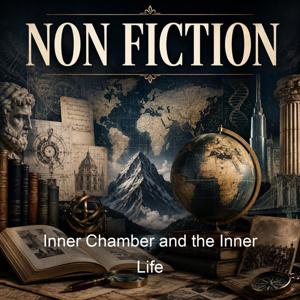 Inner Chamber and the Inner Life