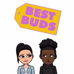 Best Buds Podcast