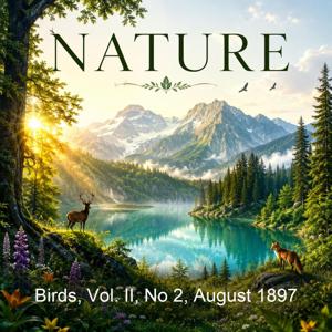Birds, Vol. II, No 2, August 1897