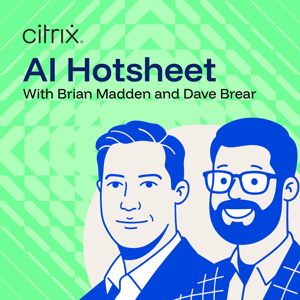 Citrix AI Hotsheet