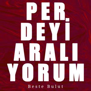 Perdeyi Aralıyorum