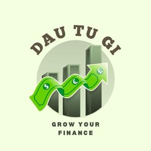 Đầu tư gì Podcast
