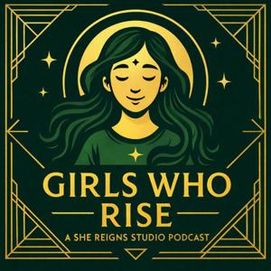 Girls Who Rise
