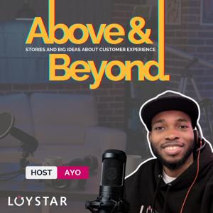 Above & Beyond: Stories and Big Ideas about Customer Experience