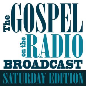 The Gospel on the Radio Broadcast Saturday Edition by Pastor Jack King of Tallahassee, Florida