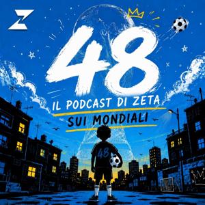 48 - Il podcast sui mondiali