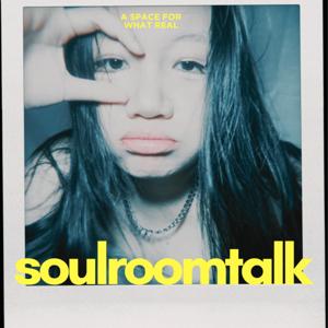 Soul Room Talk by Joy Alice