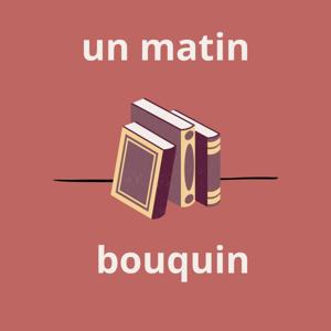 Un matin bouquin