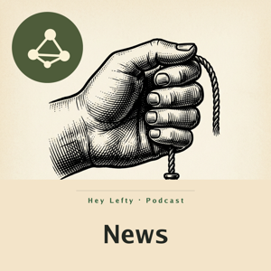 Hey Lefty · News