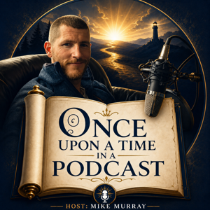 Once Upon a Time in a Podcast