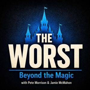 The Worst: Beyond the Magic