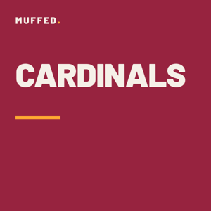 Arizona Cardinals Podcast — Muffed