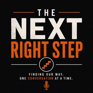 The Next Right Step Podcast