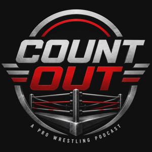 Count Out - A Pro Wrestling Podcast