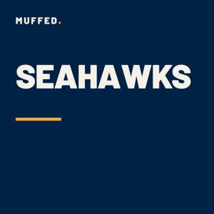 Seattle Seahawks Podcast — Muffed