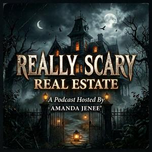 Really Scary Real Estate