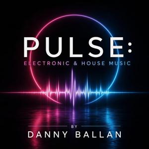 Pulse: Electronic & House Music