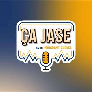 Ça jase avec Immigrant Québec