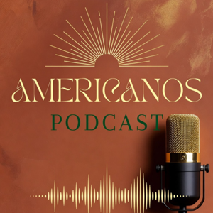 The Americanos Podcast