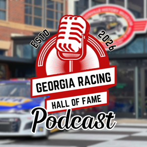 Georgia Racing Hall of Fame Podcast