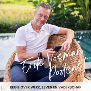 Erik Vosman Podcast