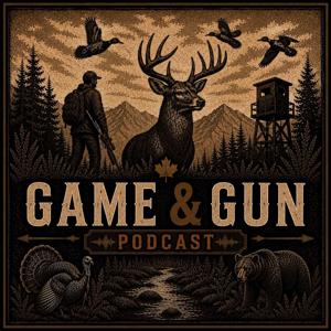 Game & Gun Podcast