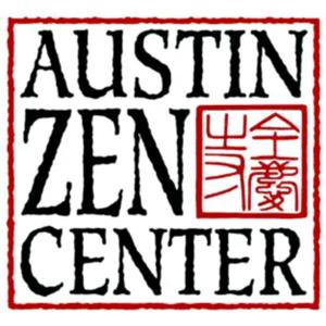 Austin Zen Center Dharma Talks