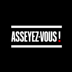 ASSEYEZ-VOUS by MARA