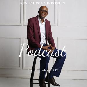 Ken Eshcol Ministries Podcast