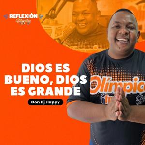 Dios es bueno, Dios es grande | Oraciones