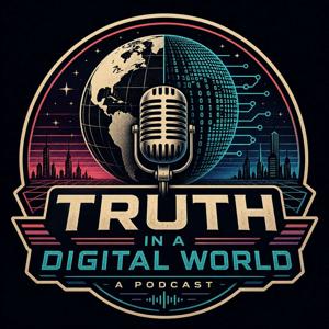 Truth in a Digital World