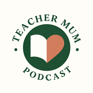 Teacher Mum