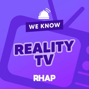 We Know Reality TV