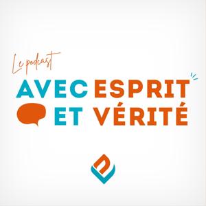 Avec Esprit et Vérité